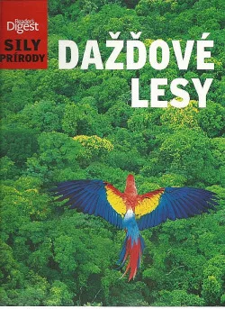 Sily prírody - Dažďové lesy