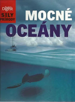 Sily prírody - Mocné oceány