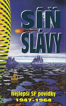 Síň slávy: Nejlepší SF povídky 1947–1964