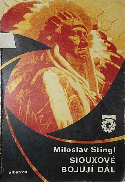 Siouxové bojují dál
