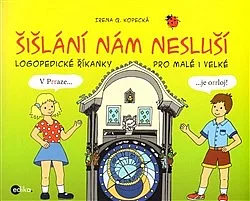 Šišlání nám nesluší