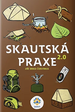 Skautská praxe 2.0