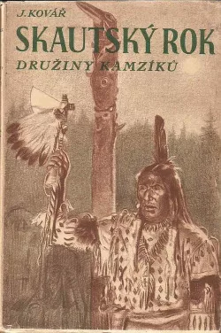 Skautský rok družiny Kamzíků