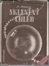 Skleněný chléb