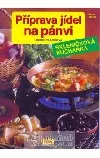 Příprava jídel na pánvi