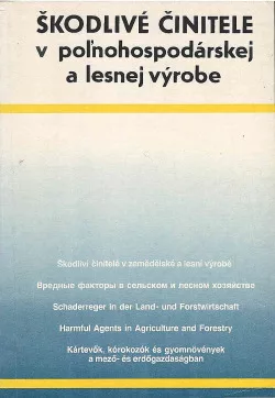 Škodlivé činitele v pol'nohospodárskej a lesnej výrobe