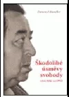 Škodolibé úsměvy svobody z let 1955 až 1992