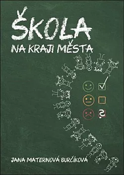 Škola na kraji města