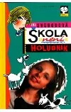 Škola není holubník