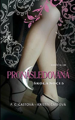 Pronásledovaná