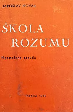 Škola rozumu: Neomalená pravda