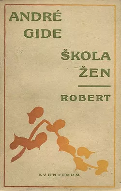 Škola žen / Robert