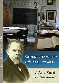Školní trampoty učitele Hyláka