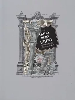 Školy dějin umění: Metodologie dějin umění 1
