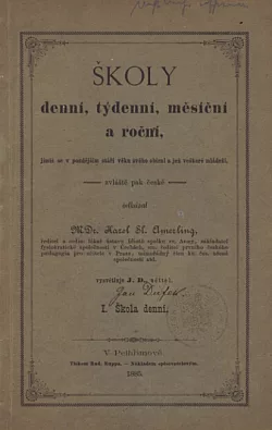 Školy denní, týdenní, měsíční a roční Díl I.