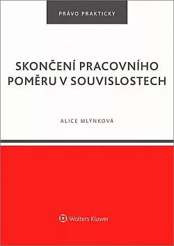 Skončení pracovního poměru v souvislostech