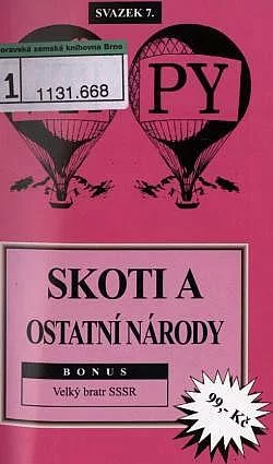 Skoti a ostatní národy (Bonus: Velký bratr SSSR)