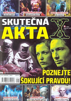 Skutečná akta X: Poznejte šokující pravdu!