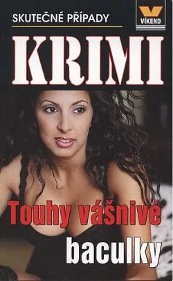 Touhy vášnivé baculky