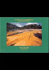 Skvělé dny na zeměkouli - Nový Zéland