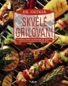 Skvělé grilování