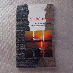Slabé nésti - Moderní psychiatrie a biblická duchovní péče