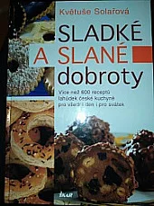 Sladké a slané dobroty