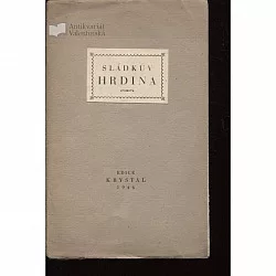 Sládkův hrdina
