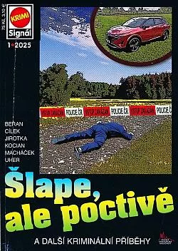 Šlape, ale poctivě a další kriminální příběhy