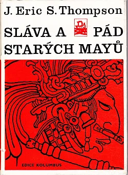 Sláva a pád starých Mayů