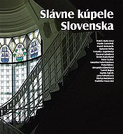 Slávne kúpele Slovenska