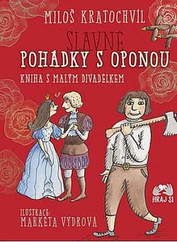 Slavné pohádky s oponou