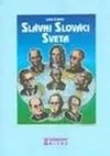 Slávni Slováci sveta
