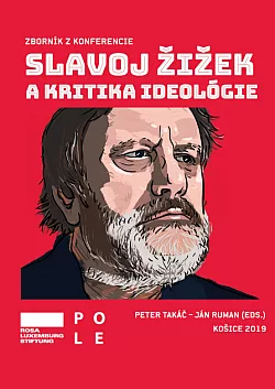 Slavoj Žižek a kritika ideológie