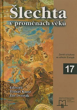 Šlechta v proměnách věků
