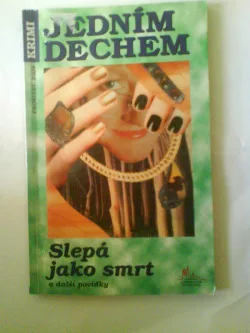 Slepá jako smrt