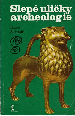 Slepé uličky archeologie