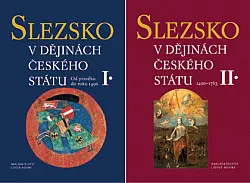 Slezsko v dějinách českého státu (1. a 2. díl)
