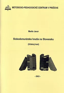 Slobodomurárske hnutie na Slovensku