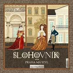Slohovník aneb Praha má styl