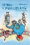 Sloni v porcelánu