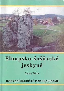 Sloupsko-šošůvské jeskyně: Jeskynní bludiště pod Bradinami