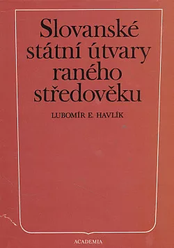Slovanské státní útvary raného středověku