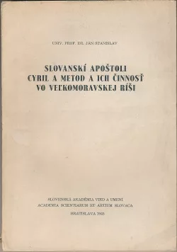 Slovanskí apoštoli Cyril a Metod a ich činnosť vo Veľkomoravskej ríši