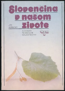 Slovenčina v našom živote