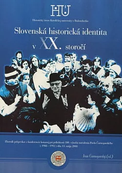 Slovenská historická identita v XX. storočí