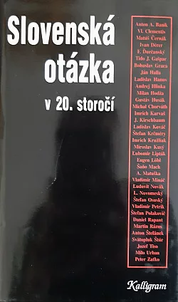 Slovenská otázka v 20. storočí