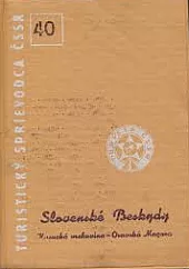 Slovenské Beskydy: Kysucká vrchovina - Oravská Magura