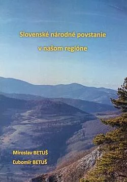 Slovenské národné povstanie v našom regióne
