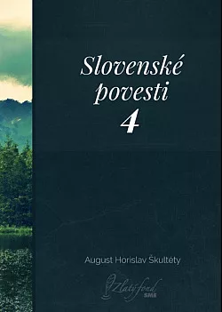Slovenské povesti 4